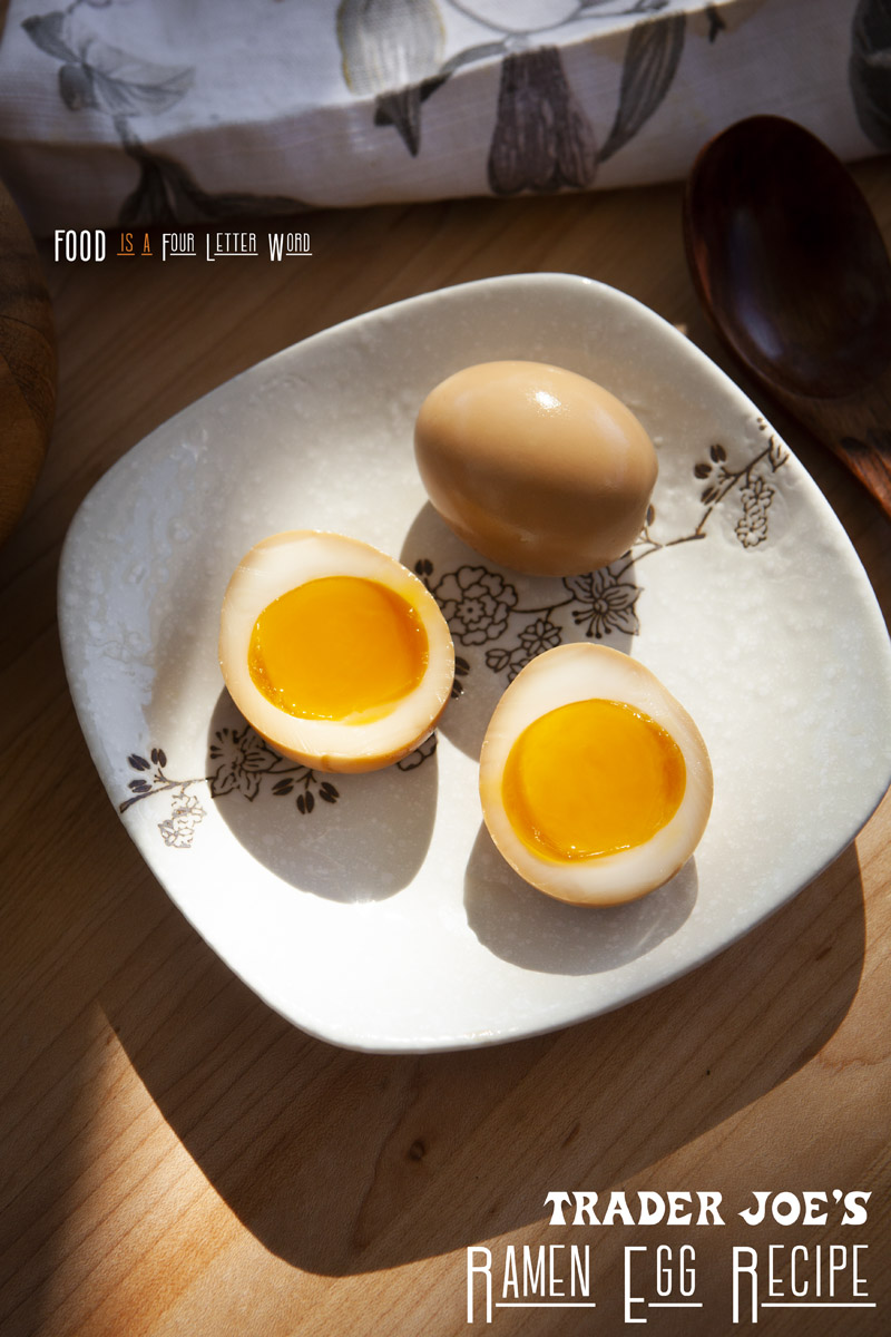 Trader Joe’s Ramen Egg Recipe (Ajitsuke Tamago)